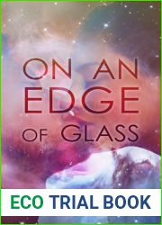On an Edge of Glass