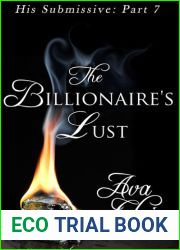 The Billionaire|s Lust (His Submissive, #7)