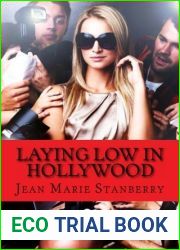 Laying Low In Hollywood