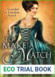 To Make a Match (Scandal in London, #3)