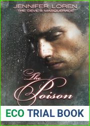 The Devil|s Masquerade: The Poison (The Devil|s Eyes, #4)