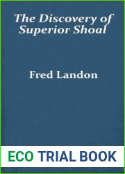 The Discovery of Superior Shoal