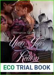 Upon Your Return (Heiresses in Love Series, #1)