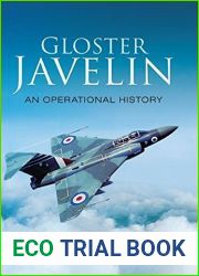Gloster Javelin: An Operation History