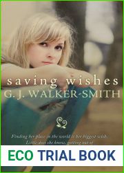 Saving Wishes (Wishes, #1)
