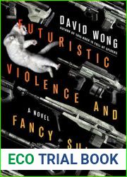 Futuristic Violence and Fancy Suits (Zoey Ashe, #1)