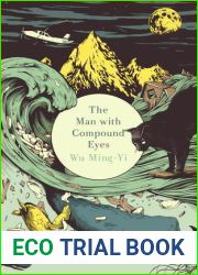 The Man with Compound Eyes