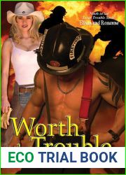 Worth The Trouble (Texas Trouble, #9)