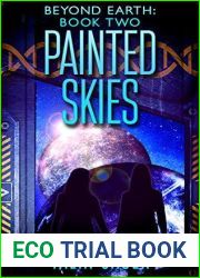 Painted Skies (Beyond Earth #2)