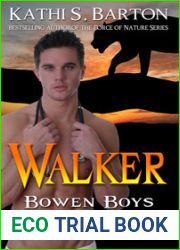 Walker (Bowen Boys, #1)