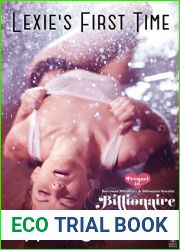 Lexie|s First Time (Borrowed Billionaire 0.5; Billionaire Novelist 0.5)