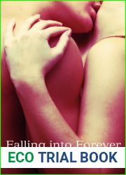 Falling into Forever (Falling into You, #2)