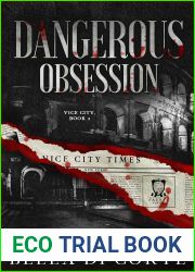 Dangerous Obsession (Vice City #2)