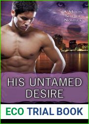 His Untamed Desire (Moon Shifter, #3.5)