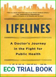 Lifelines: A Doctor|s Journey in the Fight for Public Health
