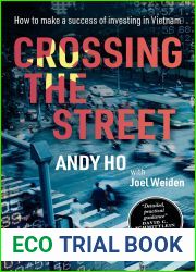 Crossing the Street: How to make a success of investing in Vietnam