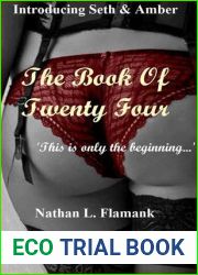 The Book Of Twenty Four (A Seth and Amber Erotic Tale, #1)