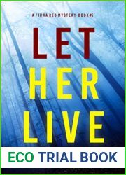 Let Her Live (A Fiona Red FBI Suspense Thriller - Book 5)