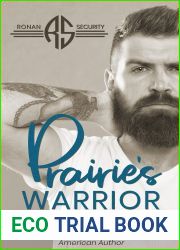 Prairie|s Warrior: Ronan Security Series #3