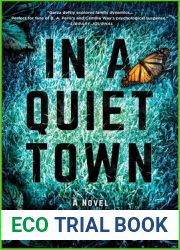 In a Quiet Town