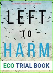 Left to Harm (Adele Sharp #15)