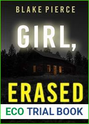 Girl, Erased (Ella Dark FBI Suspense Thriller, #6)