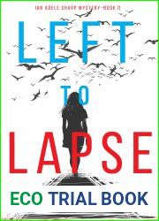 Left to Lapse (Adele Sharp #7)