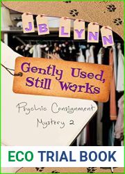 Gently Used, Still Works (Psychic Consignment Mystery #2)