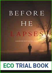 Before He Lapses (Mackenzie White #11)