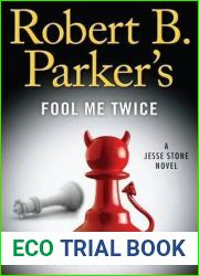 Robert B. Parker|s Fool Me Twice (Jesse Stone, #11)
