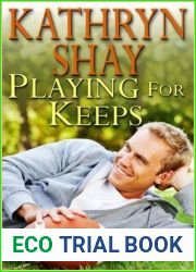 Playing for Keeps