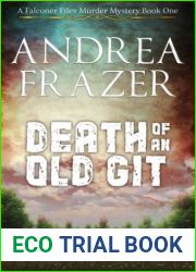 Death Of An Old Git