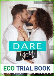 Dare You (Second Chances, #2)