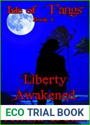 Liberty Awakened (Isle of Fangs, #1)