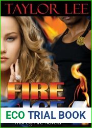 Fire and Ice (All Fired Up, #2.5)