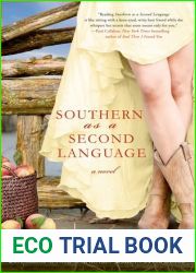 Southern as a Second Language (Dixie, #3)