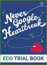 Never Google Heartbreak (Vivienne Summers, #1)