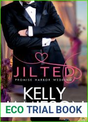 Jilted (Promise Harbor Wedding, #1)