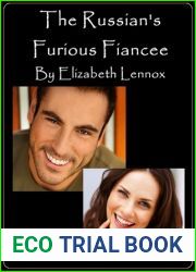 The Russian|s Furious Fiancee (Friends Forever, #4)
