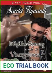 Mint Ice Cream and a Vampire|s Bite (The Taste of Love #3)