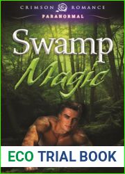 Swamp Magic (Swamp Magic, #1)