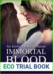 Immortal Blood (Immortal Heart, #1)