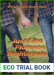 Just Like Florence Nightingale (Tigers and Devils, #1.3)