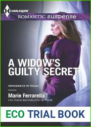 A Widow|s Guilty Secret (Vengeance in Texas, #1)