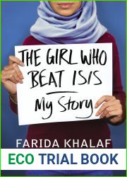 The Girl Who Beat Isis: Farida|s Story