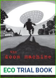 The Doom Machine