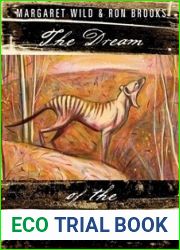The Dream of the Thylacine