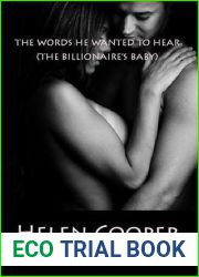 The Words He Wanted to Hear (The Billionaire|s Baby, #1)