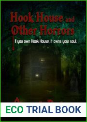 Hook House and Other Horrors