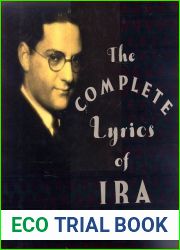 The Complete Lyrics of Ira Gershwin